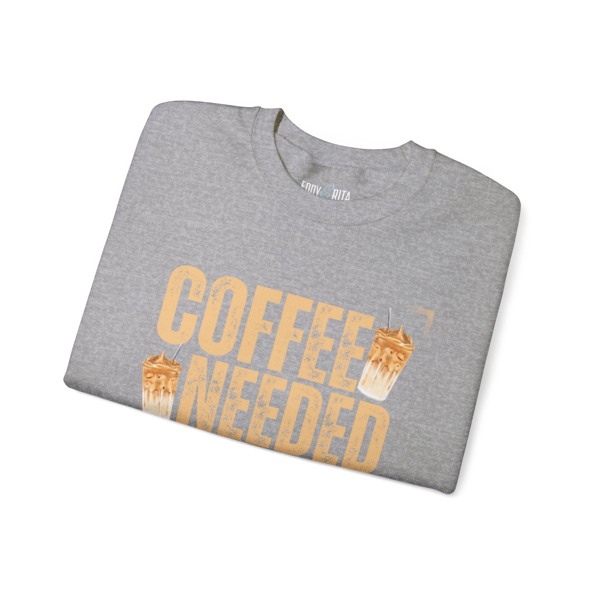 Coffee Needed: Women's Cozy Sweatshirt for Caffeine Lovers - Eddy and Rita