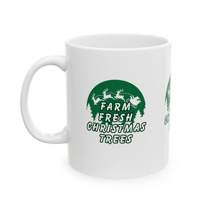 11 oz Ceramic Mug – “Farm Fresh Christmas Trees” Design | Festive and Rustic Holiday Coffee Cup