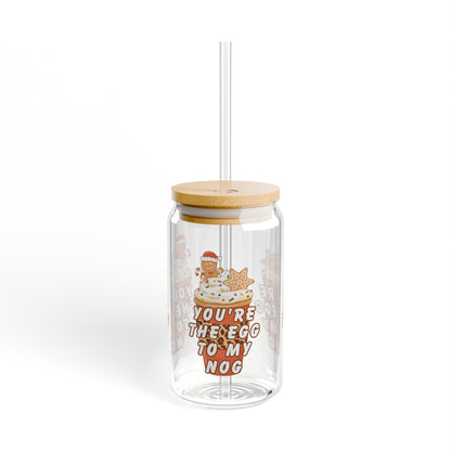 Sipper Glass 16oz – “You Are the Egg to My Nog” Holiday Design | Perfect Stocking Stuffer Gift