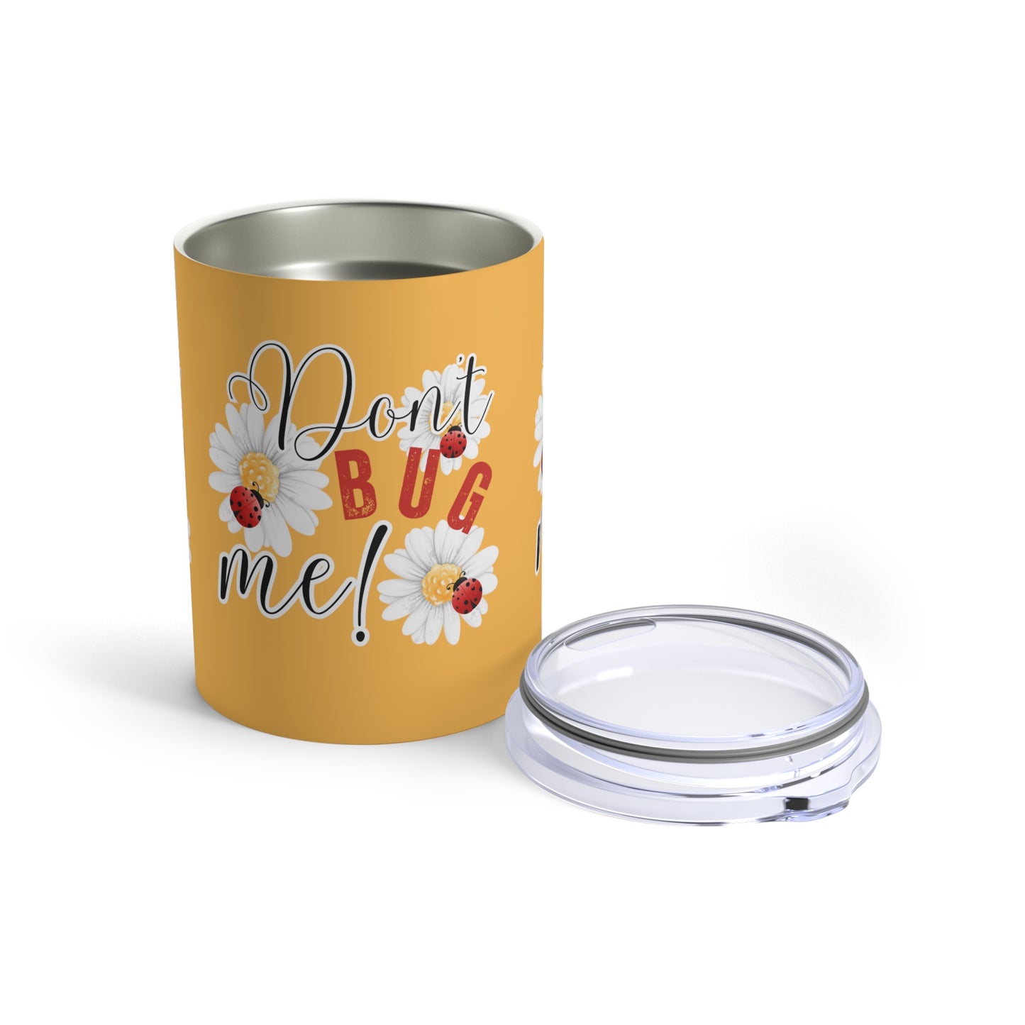 Ladybug Bliss: Don't Bug Me - 10oz Stainless Tumbler - Eddy and Rita