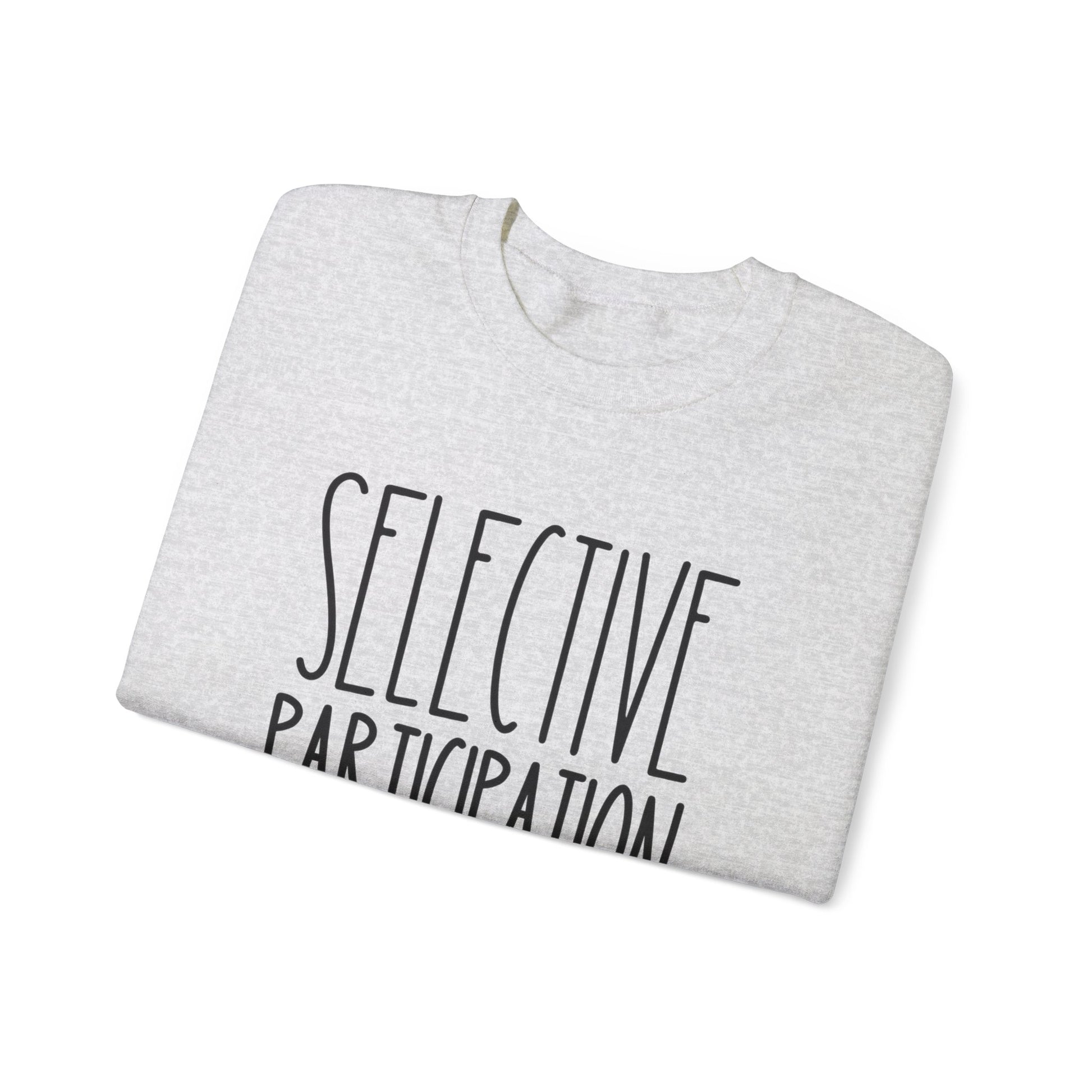 Selective Participation Women's Sweatshirt: Cozy Comfort with Individual Style - Eddy and Rita