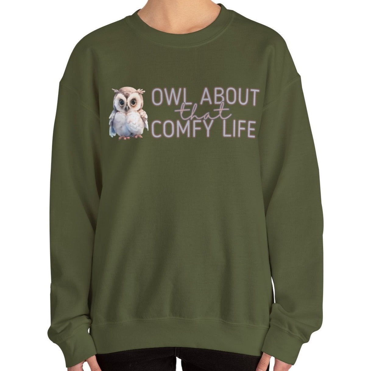 Comfy Life with Owls: 'Owl About That Comfy Life' Women's Sweatshirt - Eddy and Rita