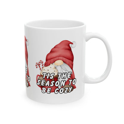 11 oz Ceramic Mug – “‘Tis the Season to Be Cozy” | Festive and Warm Holiday Coffee Cup