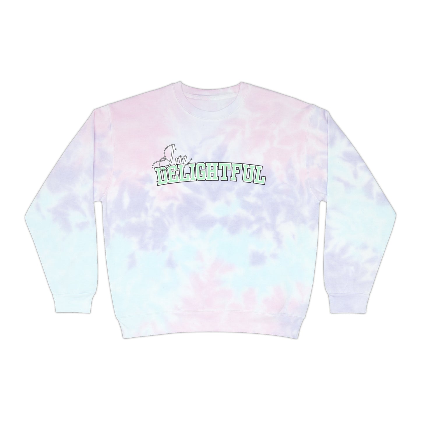 Delightful Vibes Women's Tie Dye Sweatshirt - Express Yourself with Style and Comfort in this Quirky Statement Piece - Eddy and Rita