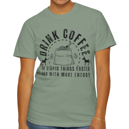 Stupidly Caffeinated Women's Comfort Colors T-Shirt - Eddy and Rita