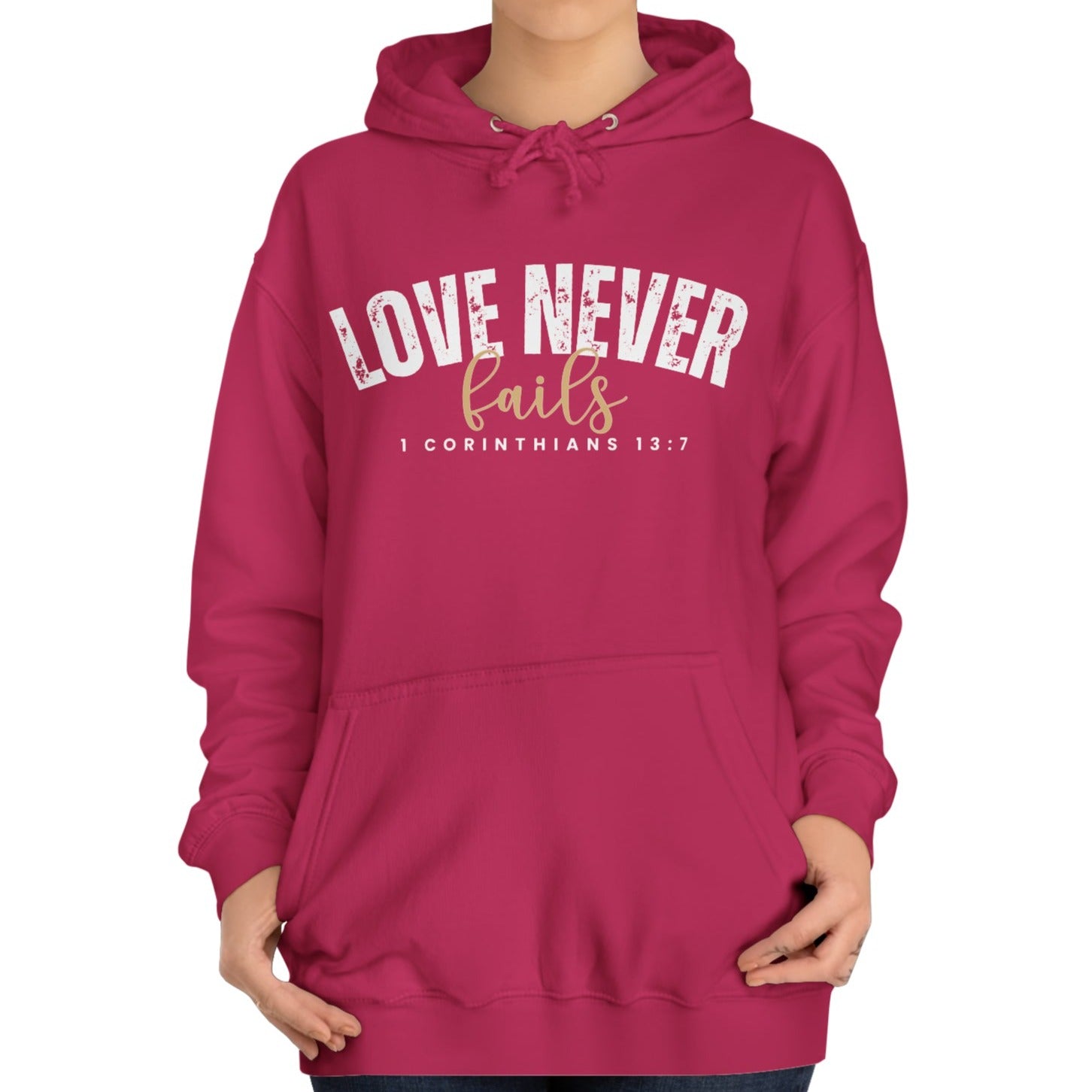 Love Never Fails 1 Corinthians 13:7 Women's Hoodie - Eddy and Rita