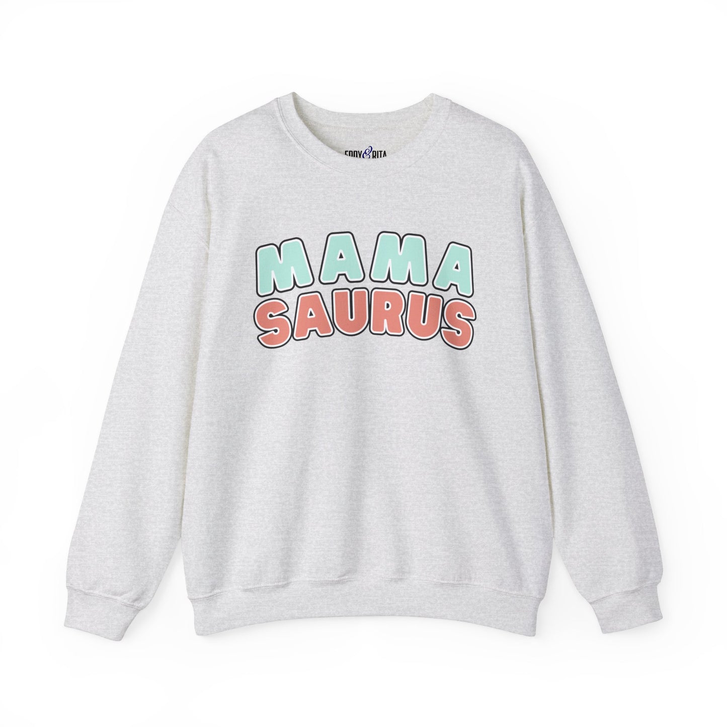 Mamasaurus Women's Heavy Sweatshirt Gift for Mother's - Eddy and Rita