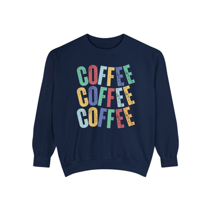 Women's Comfort Colors Coffee Bliss Sweatshirt: Cozy and Vibrant - Eddy and Rita