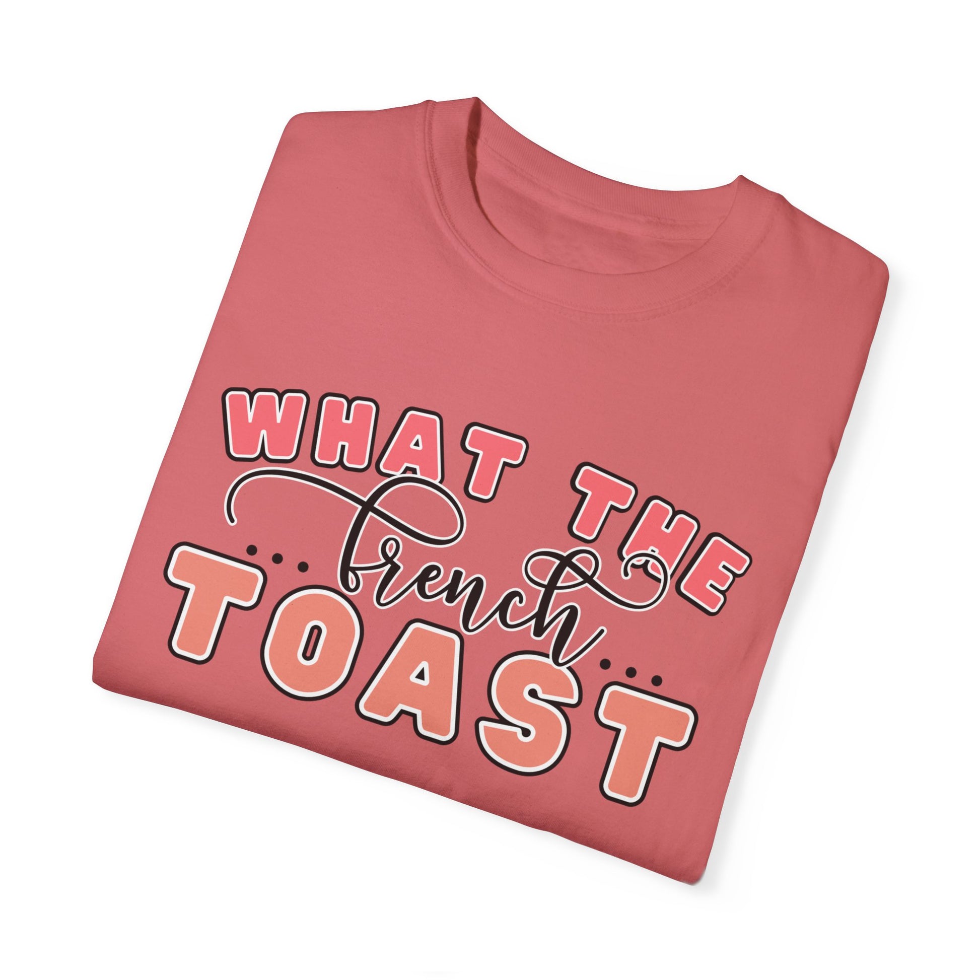 French Toast Delight Women's Comfort Colors T-Shirt - Eddy and Rita