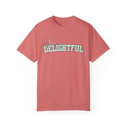 I'm Delightful: Women's Comfort Colors Positive Vibes Tee for Radiant Charm - Eddy and Rita