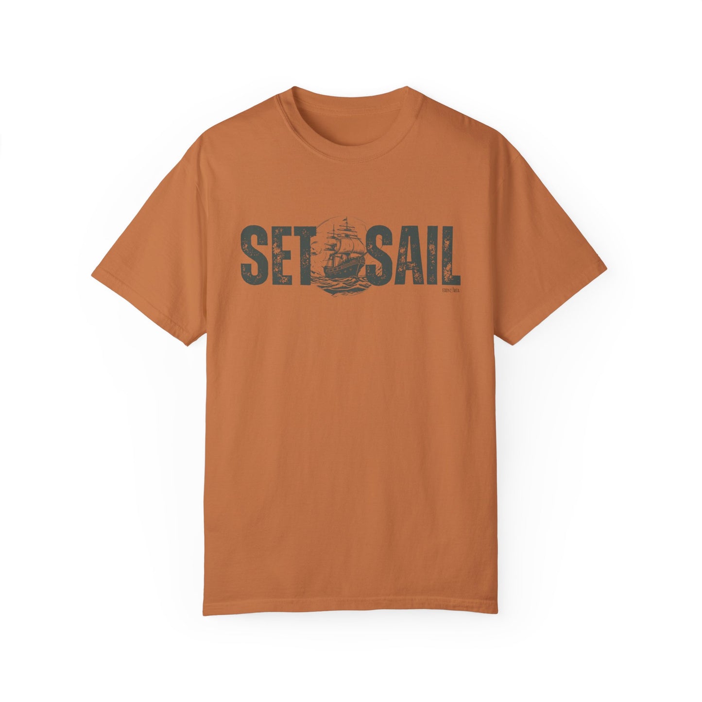 Eddy and Rita Men's Comfort Colors T-Shirt - "Set Sail" Nautical Graphic Tee