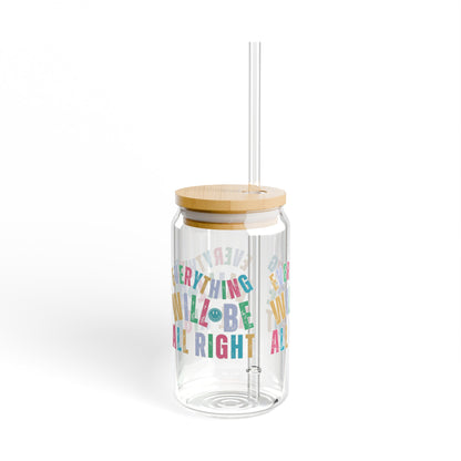 Everything Will Be All Right Sipper Glass with Lid, 16oz