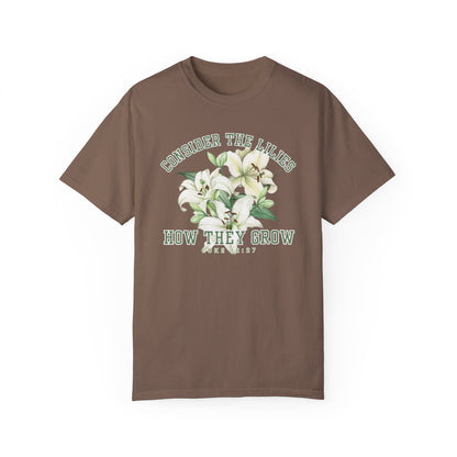 Serene Blossoms - Women's Comfort Colors Tee with 'Consider the Lilies' Inspired by Luke 12:27 - Eddy and Rita