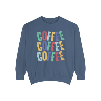 Women's Comfort Colors Coffee Bliss Sweatshirt: Cozy and Vibrant - Eddy and Rita