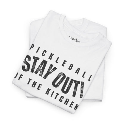 Eddy and Rita Women's Heavy Cotton T-Shirt - "Pickleball Stay Out of the Kitchen" Graphic Tee for Pickleball Enthusiasts