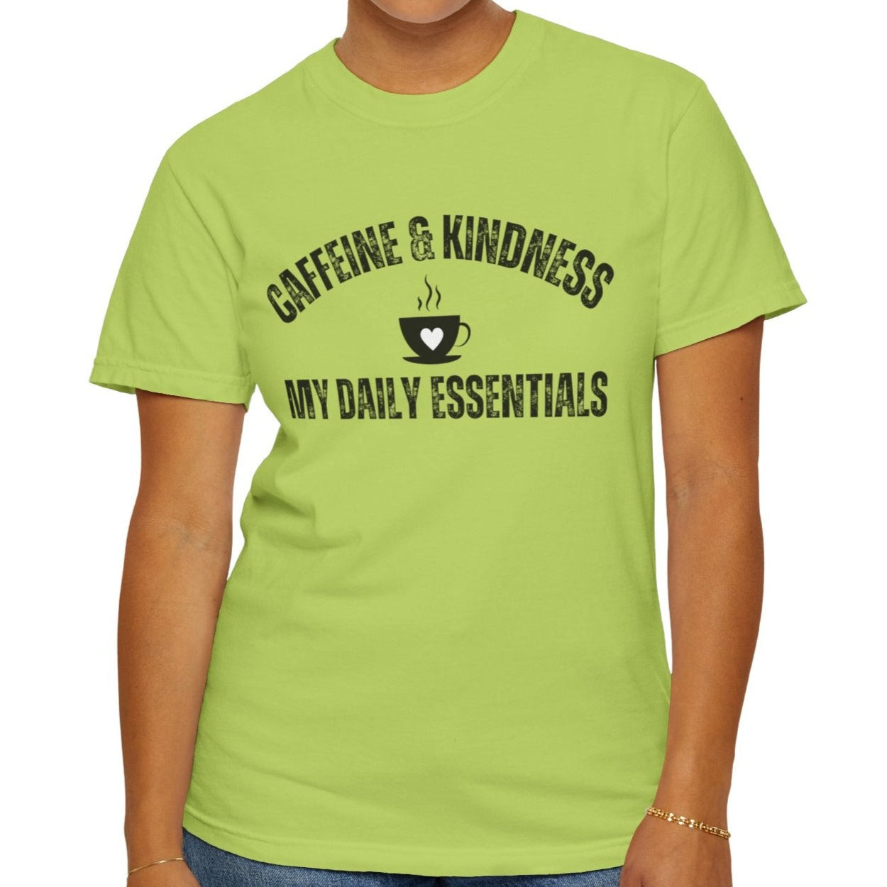 Caffeine & Kindness Essentials - Women's Comfort Colors Tee for Daily Comfort and Inspiration - Eddy and Rita