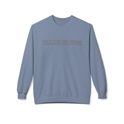 Eddy and Rita Women's Midweight Crewneck Sweatshirt - "Do It for the 'Gram" Trendy Graphic Pullover