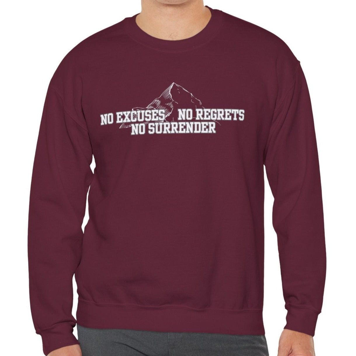 Unyielding Resolve: Men's Empowerment Sweatshirt - No Excuses, No Regrets, No Surrender - Eddy and Rita