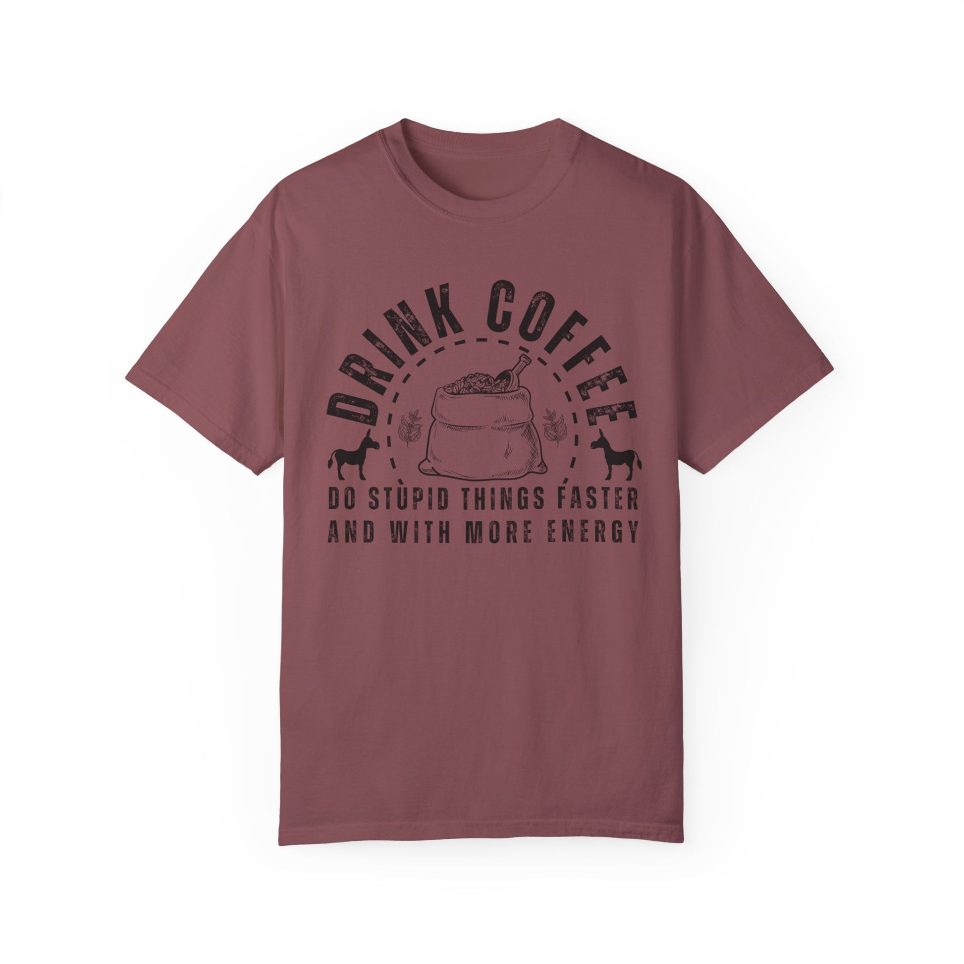 Stupidly Caffeinated Women's Comfort Colors T-Shirt - Eddy and Rita