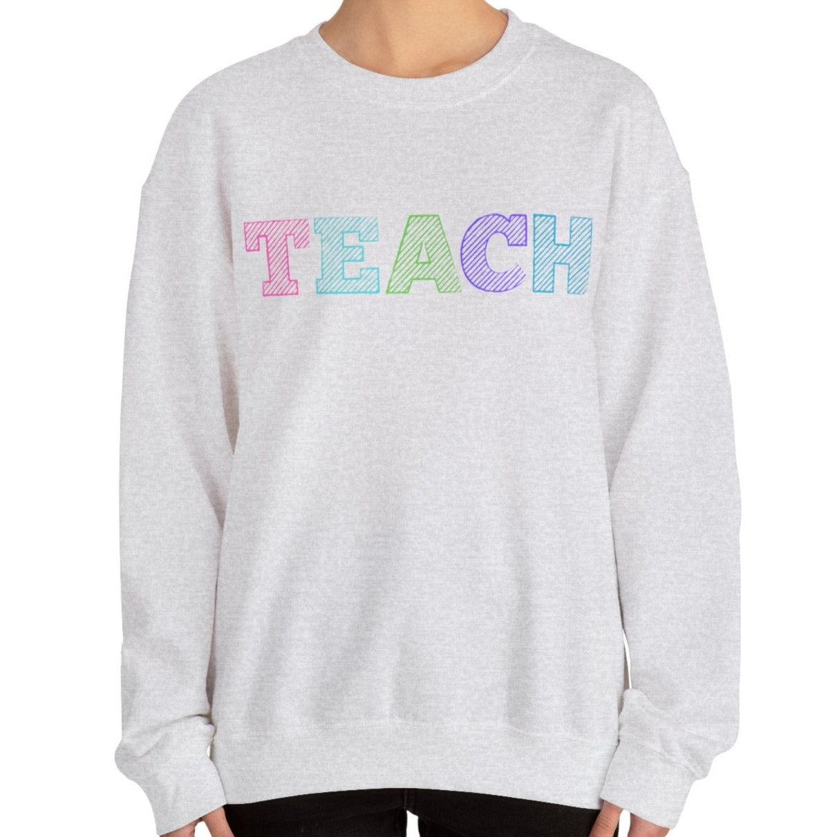 Empower and Teach: Inspirational sweatshirt for Educators