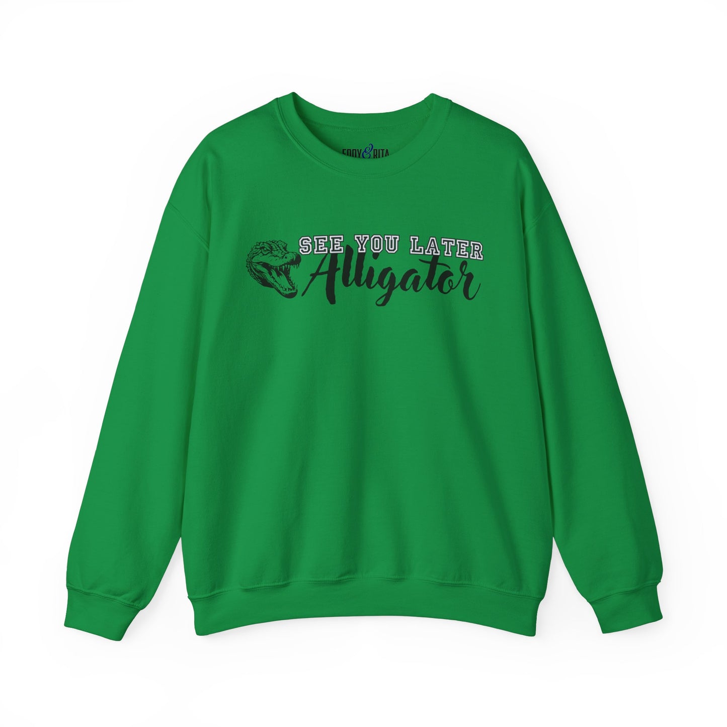 Men's 'See You Later Alligator' Graphic Sweatshirt - Eddy and Rita