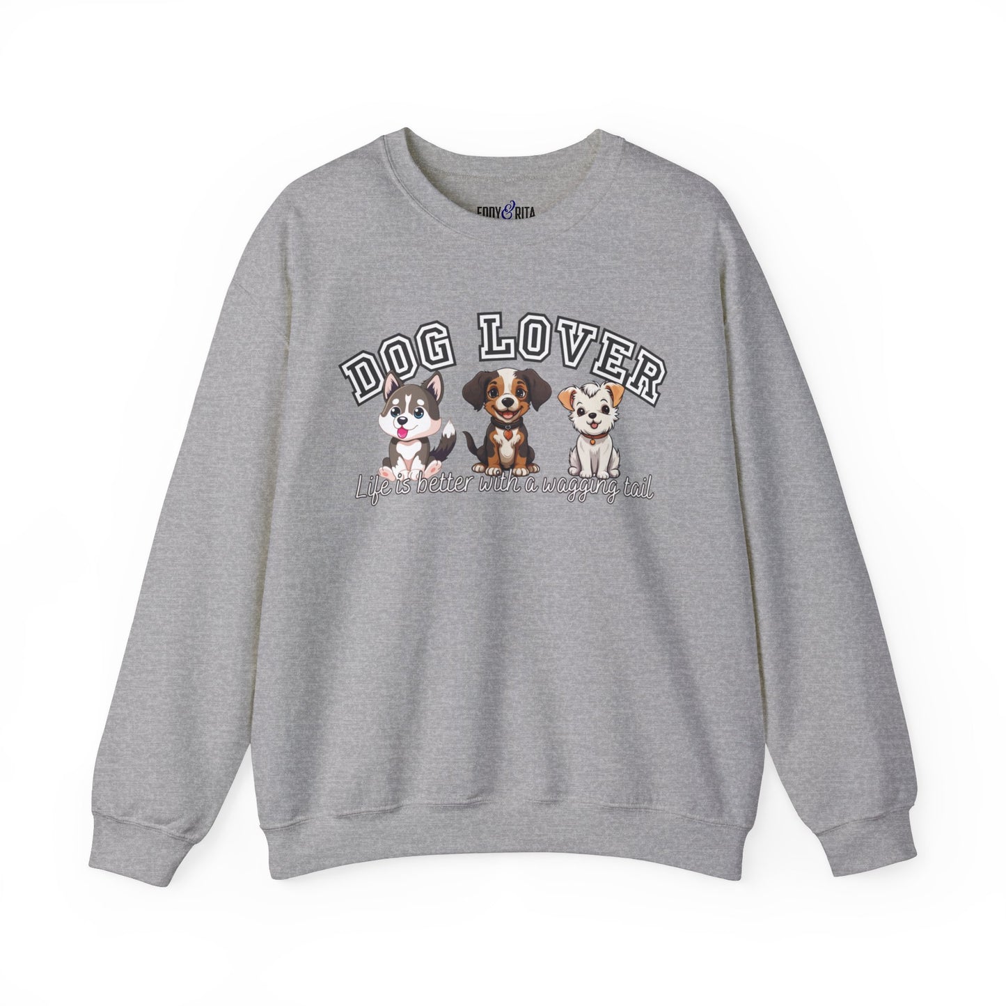 Dog Lover's Delight: Life is Better with a Wagging Tail Women's Sweatshirt