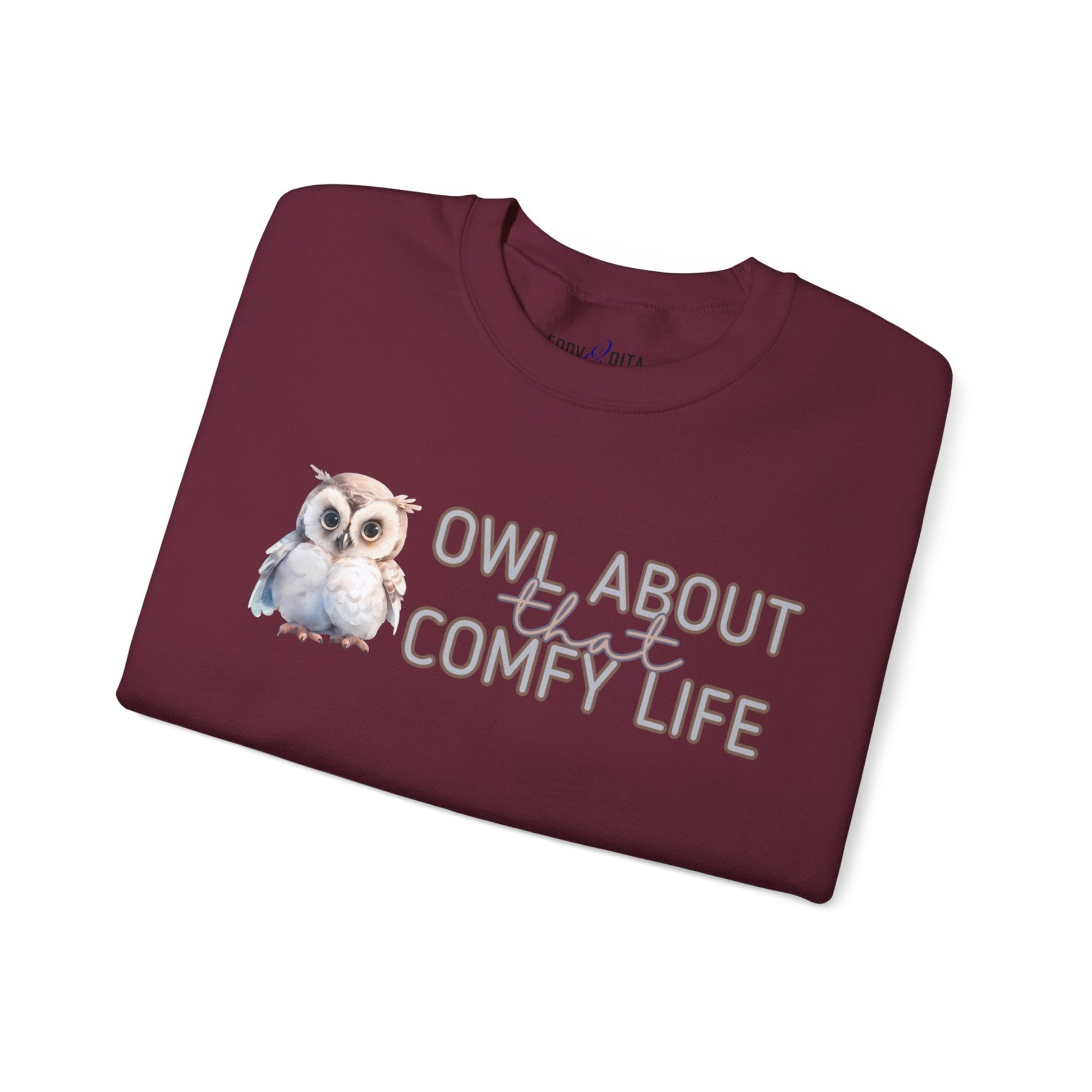 Comfy Life with Owls: 'Owl About That Comfy Life' Women's Sweatshirt - Eddy and Rita