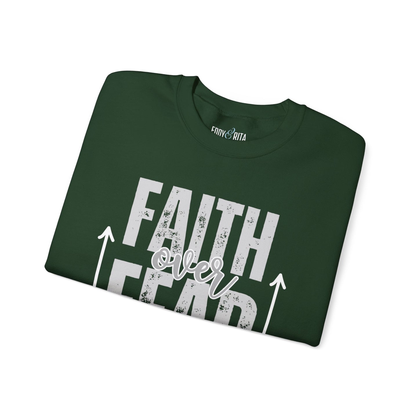 Faith over Fear: Women's Empowerment Sweatshirt for Positive Vibes - Eddy and Rita