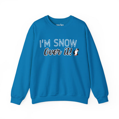 Women’s Heavy Sweatshirt – “I’m Snow Over It” Penguin Graphic | Cozy and Playful Winter Fashion