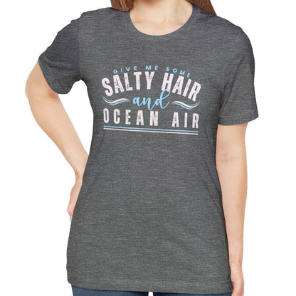 Salty Hair and Ocean Air Women's Bella Canvas T-Shirt