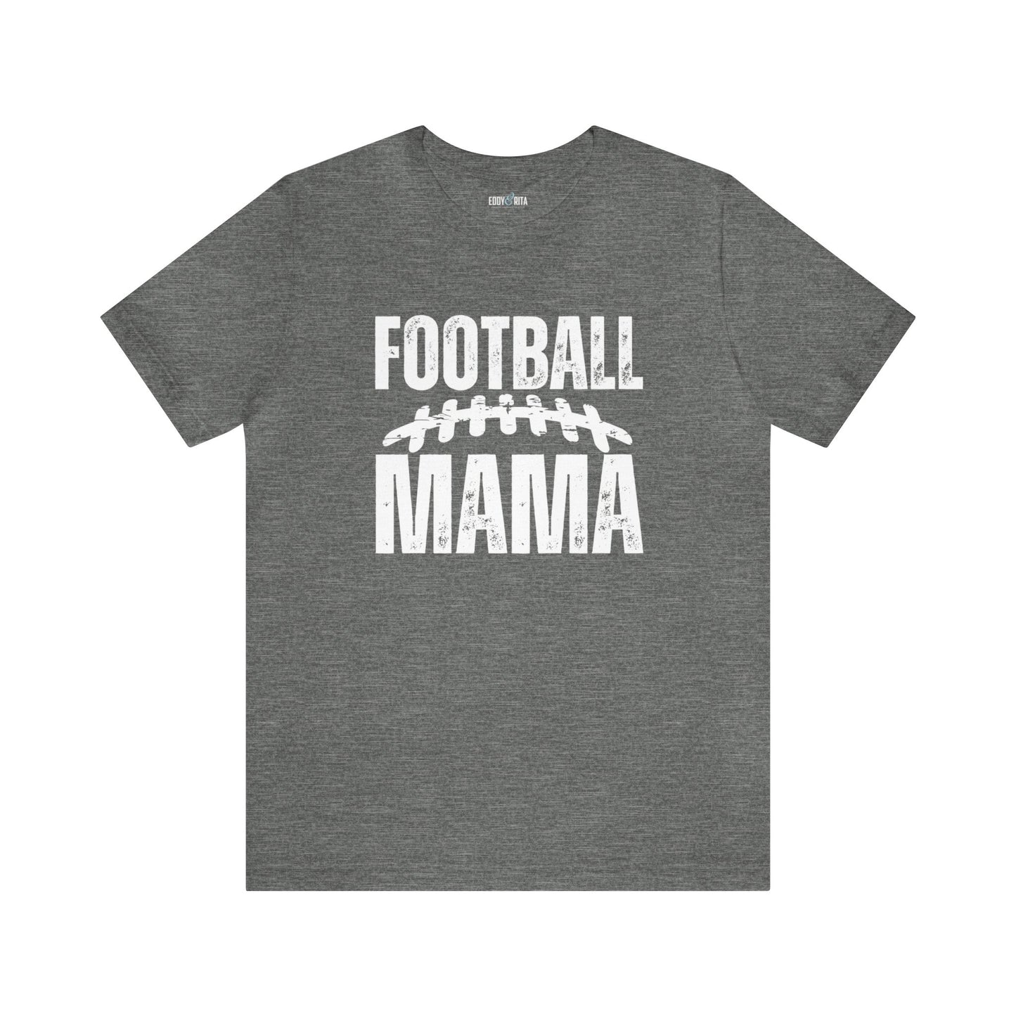 Football Mama Women's Bella Canvas T-shirt - Eddy and Rita