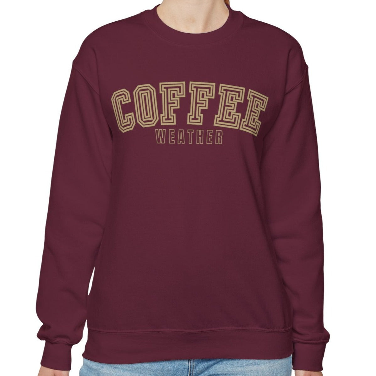 Coffee Weather Women's Sweatshirt: Cozy Caffeine Lover's Apparel - Eddy and Rita