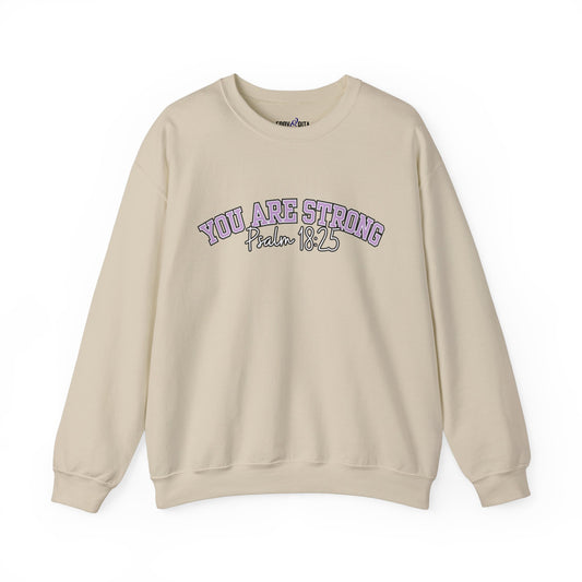 Biblical Strength: 'You Are Strong' Psalms 18:25 Women's Sweatshirt - Eddy and Rita