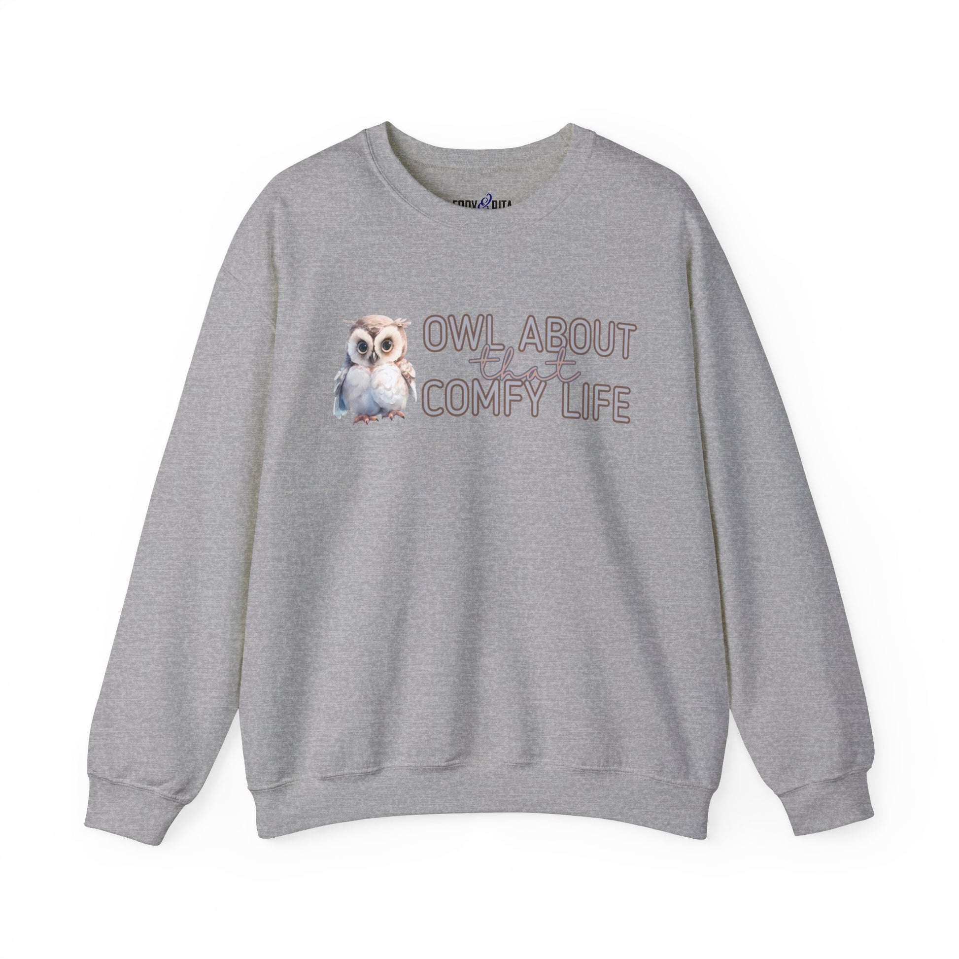 Comfy Life with Owls: 'Owl About That Comfy Life' Women's Sweatshirt - Eddy and Rita