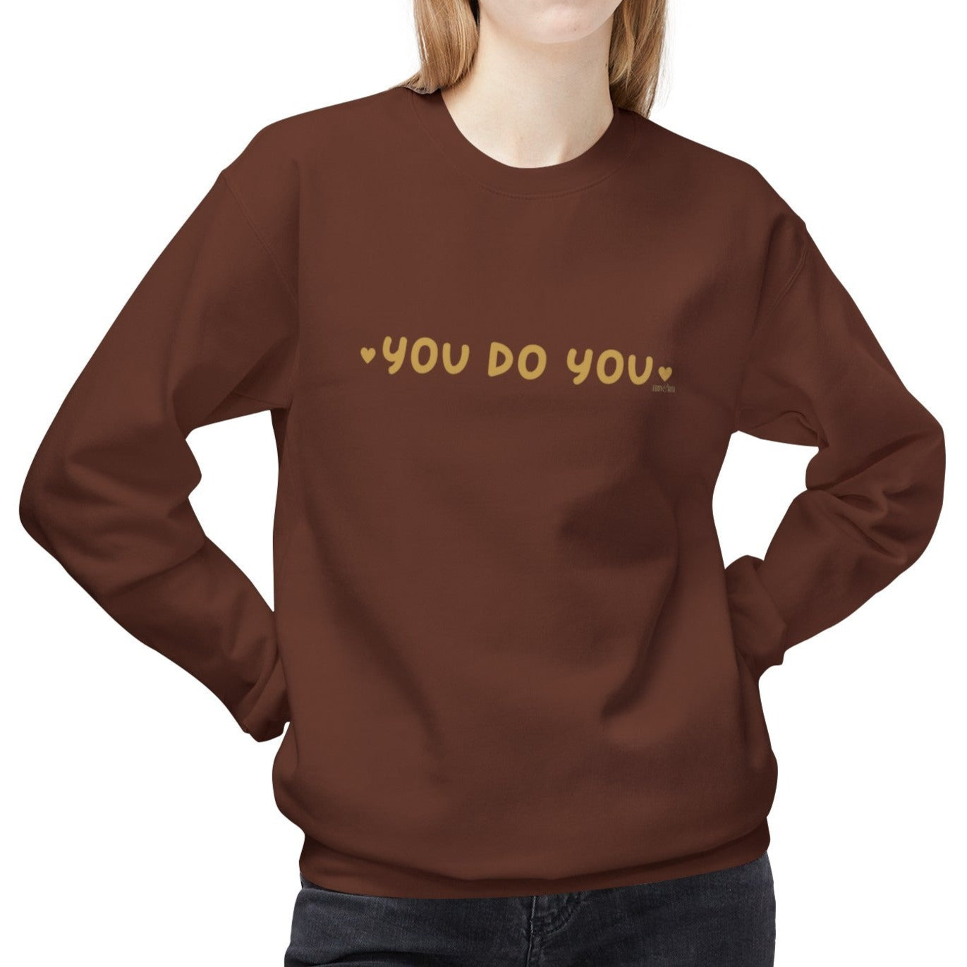 Eddy and Rita Women's Midweight Crewneck Sweatshirt - "You Do You" Empowerment Graphic Pullover