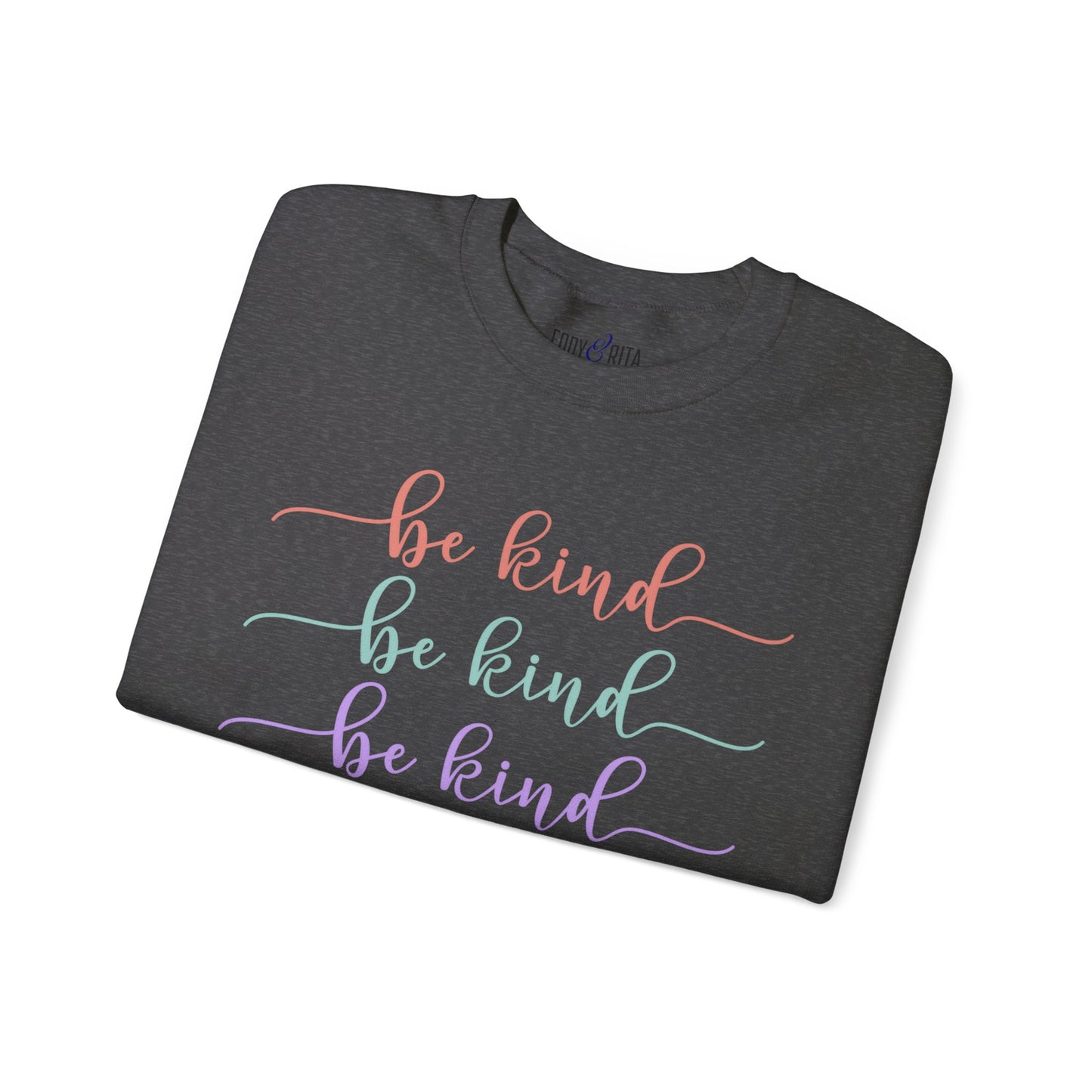 Be Kind: Women's Comfort Sweatshirt for Positive Vibes and Stylish Warmth