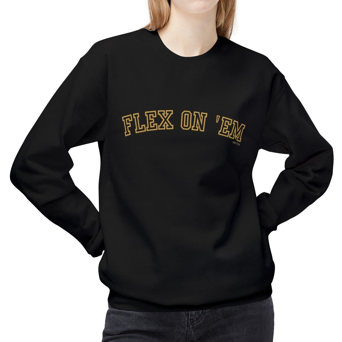 Eddy and Rita Women's Midweight Crewneck Sweatshirt - "Flex on 'Em" Motivational Graphic Pullover