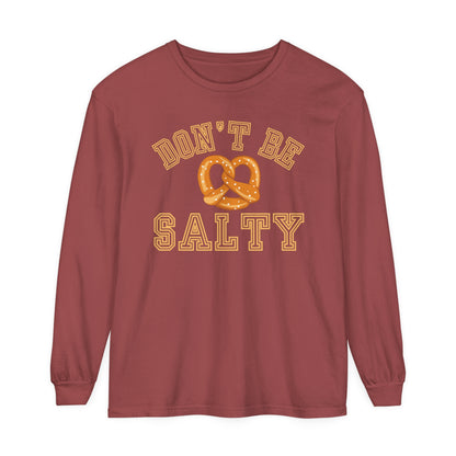 Comfort Colors Garment-Dyed Long Sleeve T-Shirt - 'Don't Be Salty' Pretzel Graphic Tee - Eddy and Rita