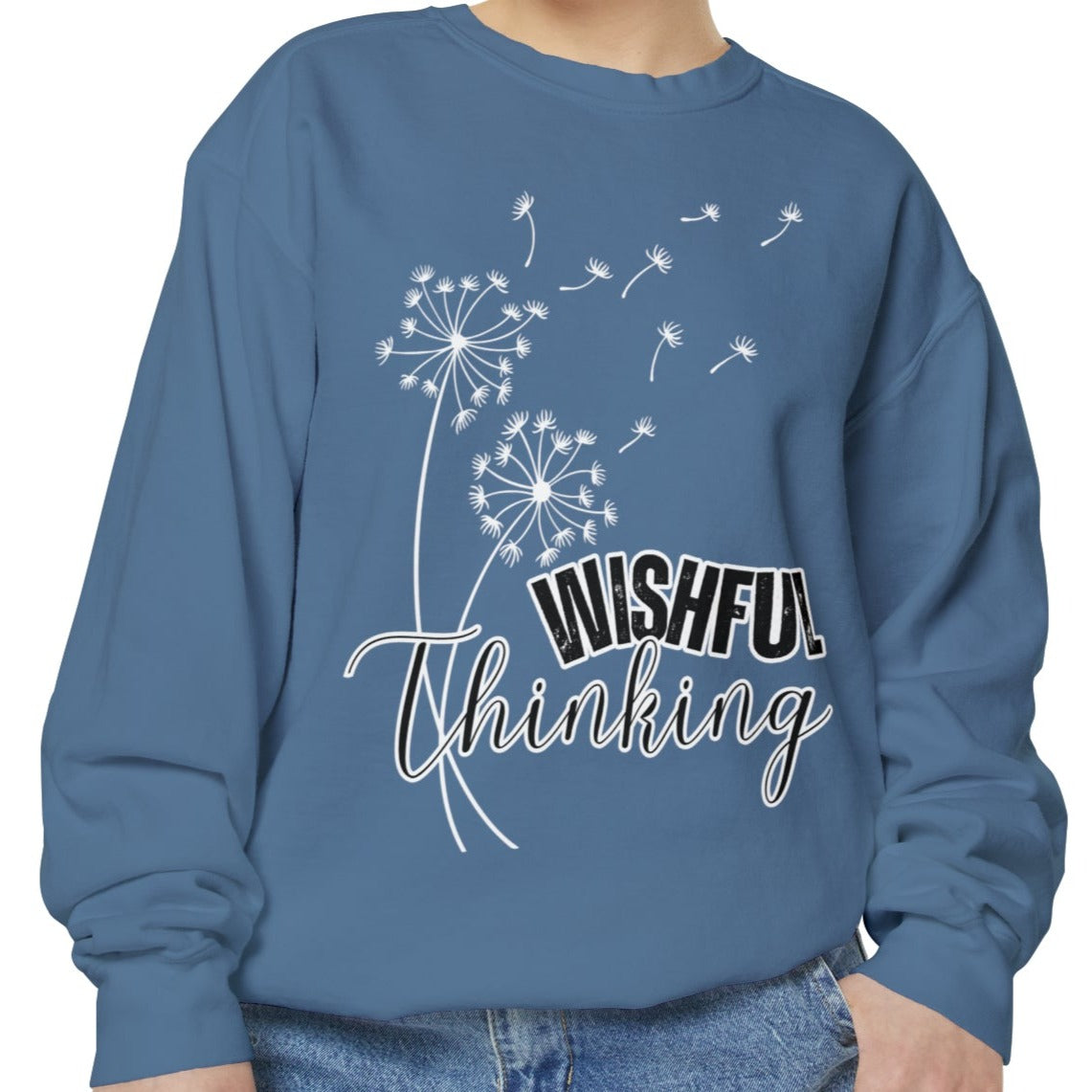 Wishful Thinking Women's Comfort Colors Sweatshirt - Cozy and Thoughtful - Eddy and Rita