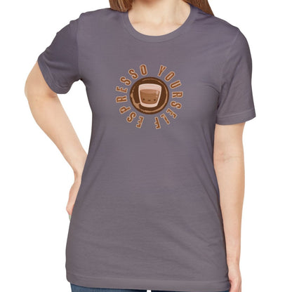 Espresso Yourself Women's Bella Canvas T-Shirt - Eddy and Rita