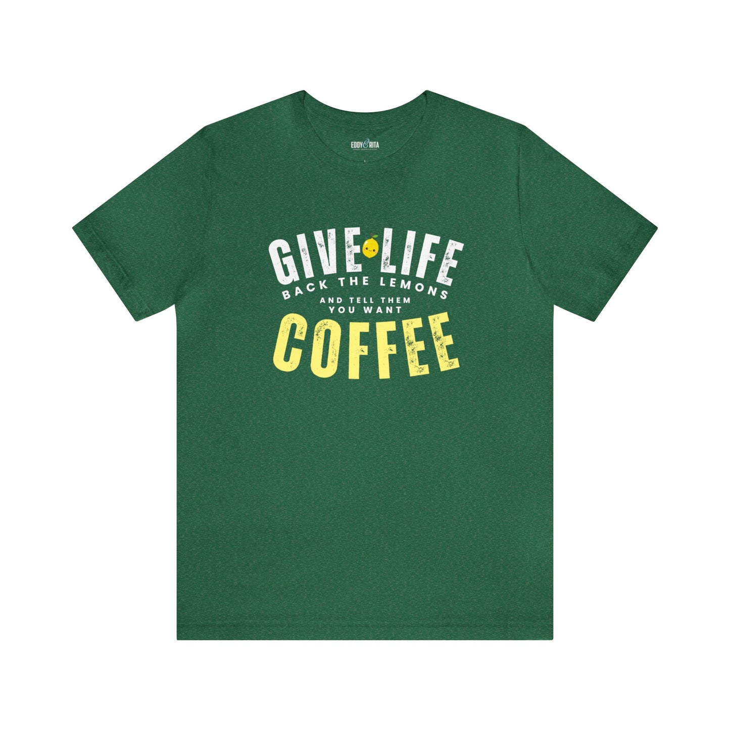 Give Life Back the Lemons Women's Bella Canvas T-Shirt - Eddy and RitaGive Life Back the Lemons Women's Bella Canvas T-Shirt - Eddy and Rita