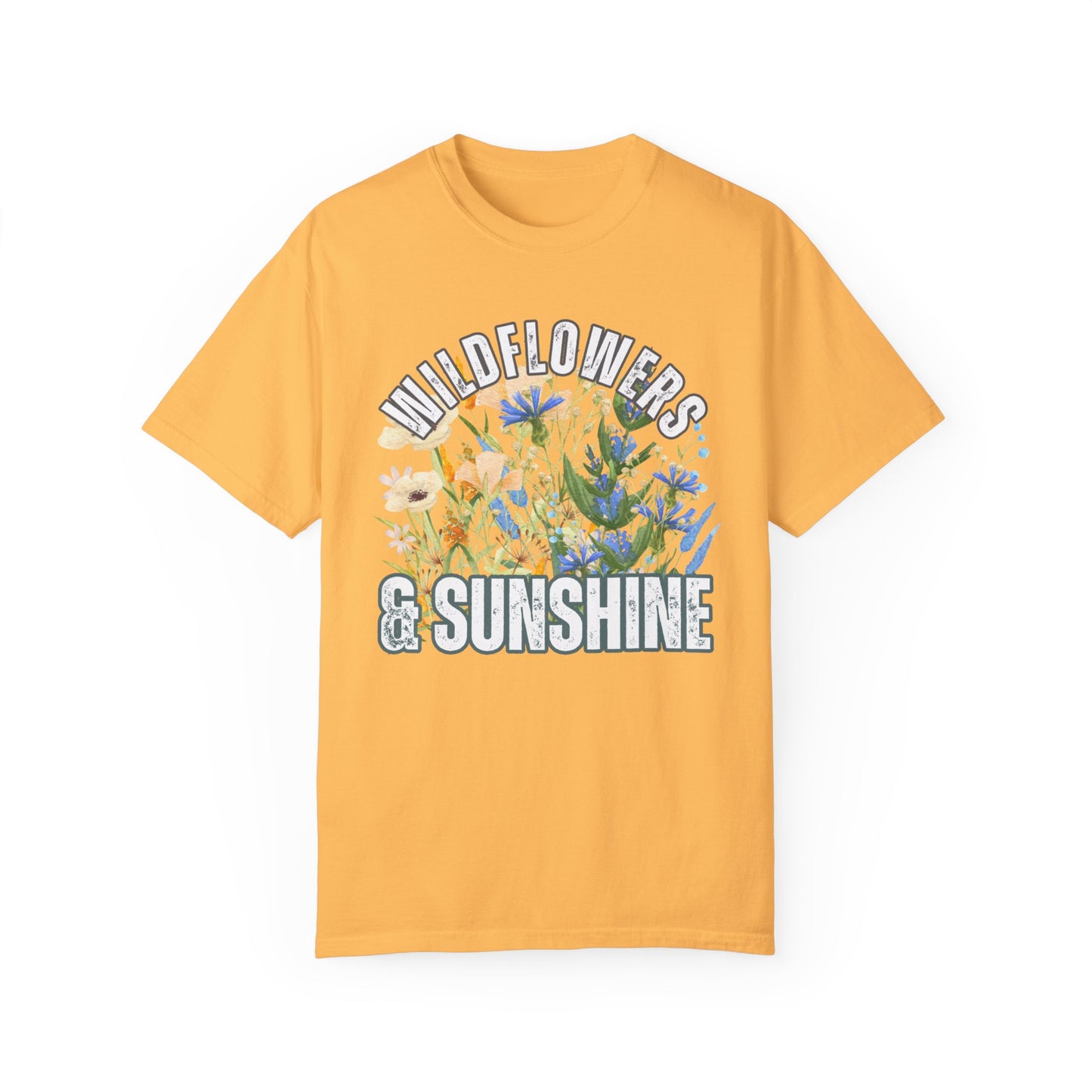 Wildflowers & Sunshine Tee - Women's Comfort Colors Short Sleeve T-shirt