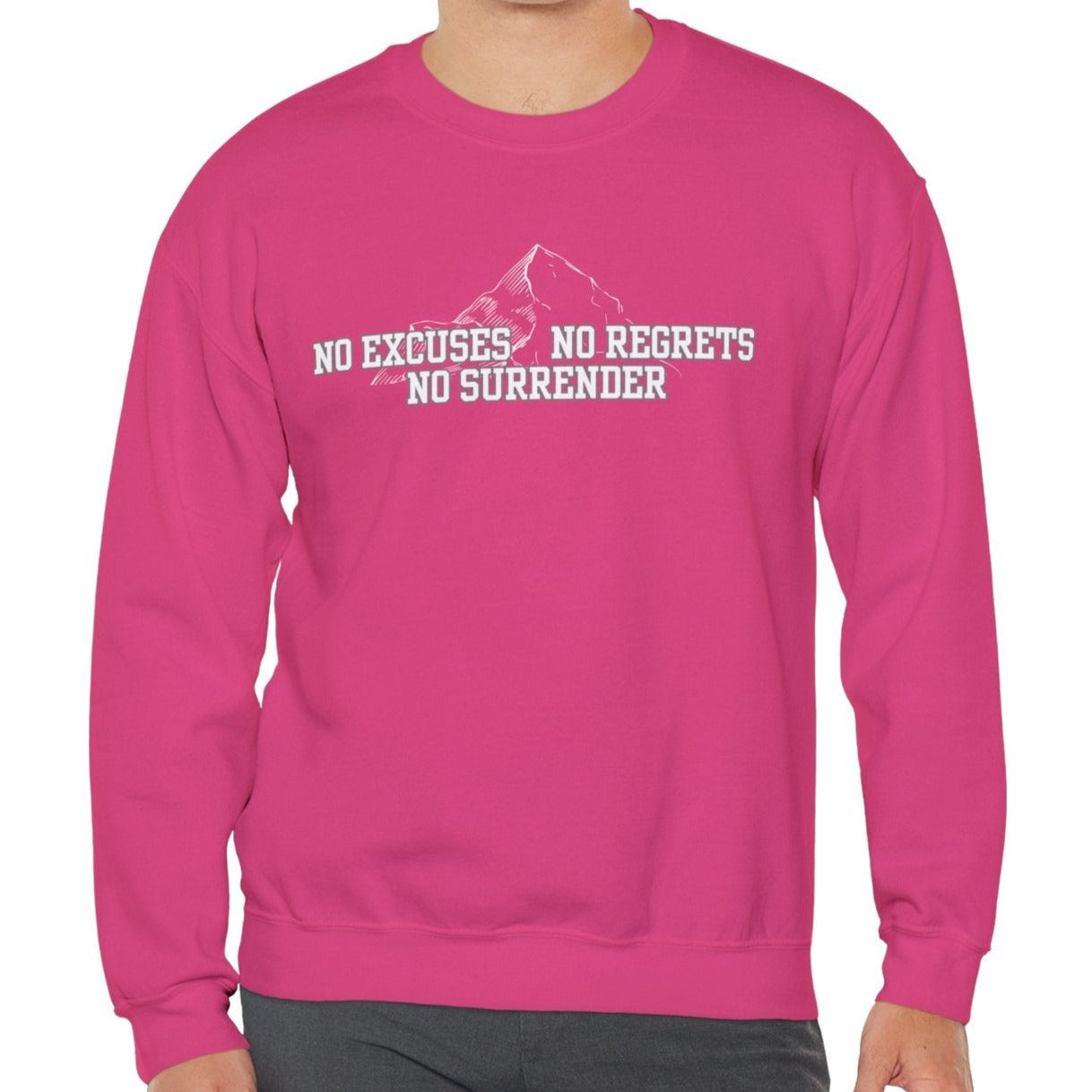 Unyielding Resolve: Men's Empowerment Sweatshirt - No Excuses, No Regrets, No Surrender