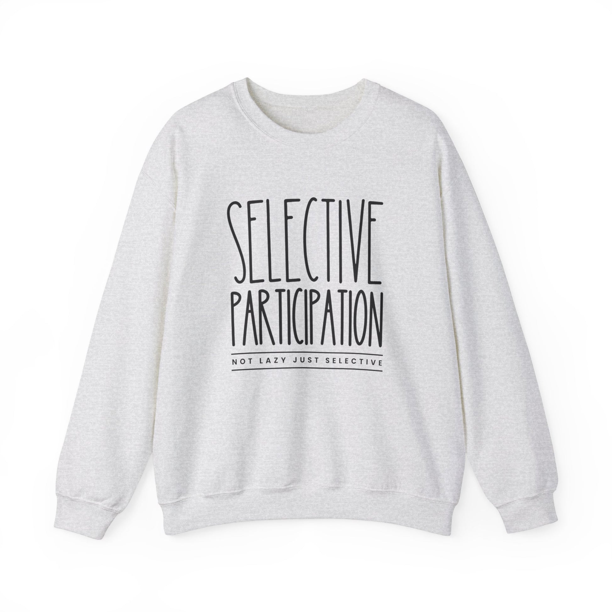 Selective Participation Women's Sweatshirt: Cozy Comfort with Individual Style - Eddy and Rita