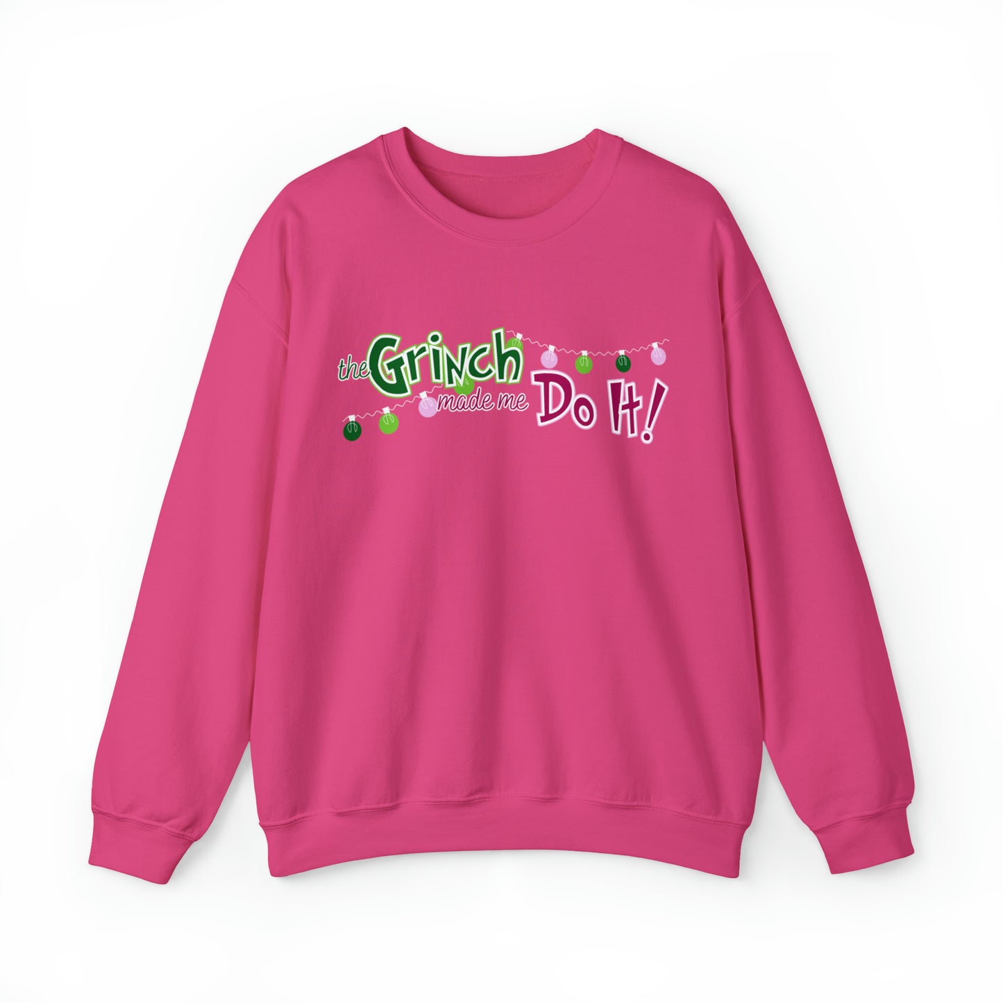 Whimsical 'The Grinch Made Me Do It' Women's Sweatshirt - Playful Christmas Attire