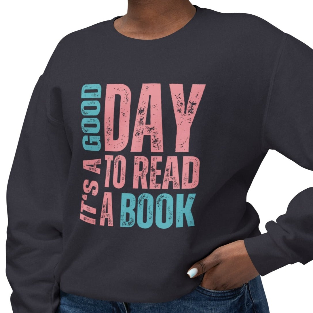 It's a Good Day to Read a Book - Women's Lightweight Comfort Colors Sweatshirt