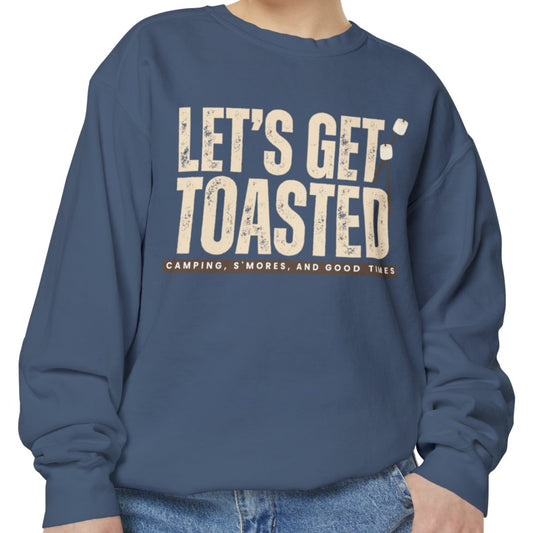 Cozy Comfort Colors Women's Sweatshirt Let's Get Toasted - Eddy and Rita