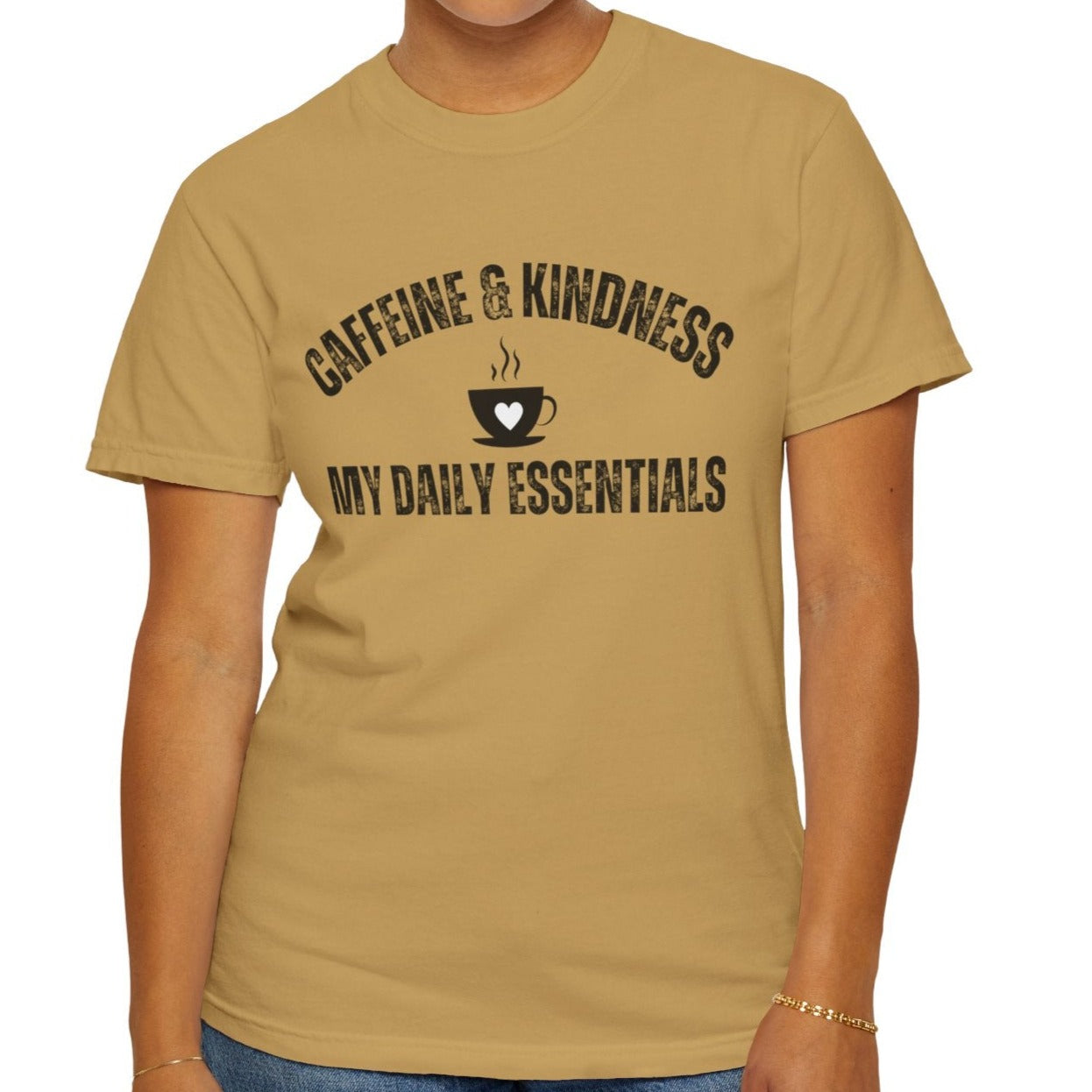 Caffeine & Kindness Essentials - Women's Comfort Colors Tee for Daily Comfort and Inspiration - Eddy and Rita