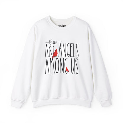 There Are Angels Among Us: Women's Inspirational Sweatshirt for Heavenly Comfort