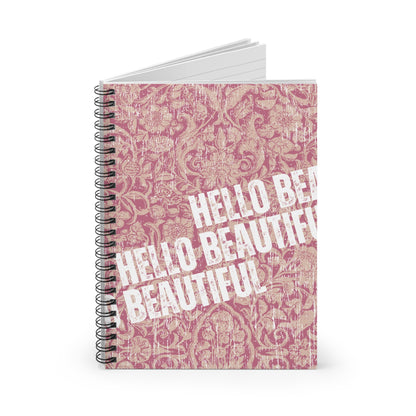 Hello Beautiful: Stylish Spiral Notebook for Positive Reflections and Creative Expression - Eddy and Rita